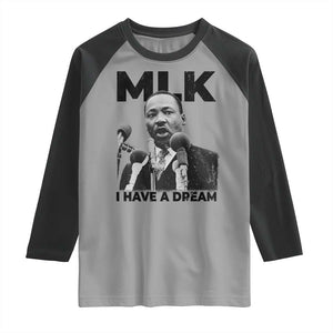 Martin Luther King Raglan Shirt I Have A Dream MLK Black History Month TS10 Sport Gray Black Print Your Wear