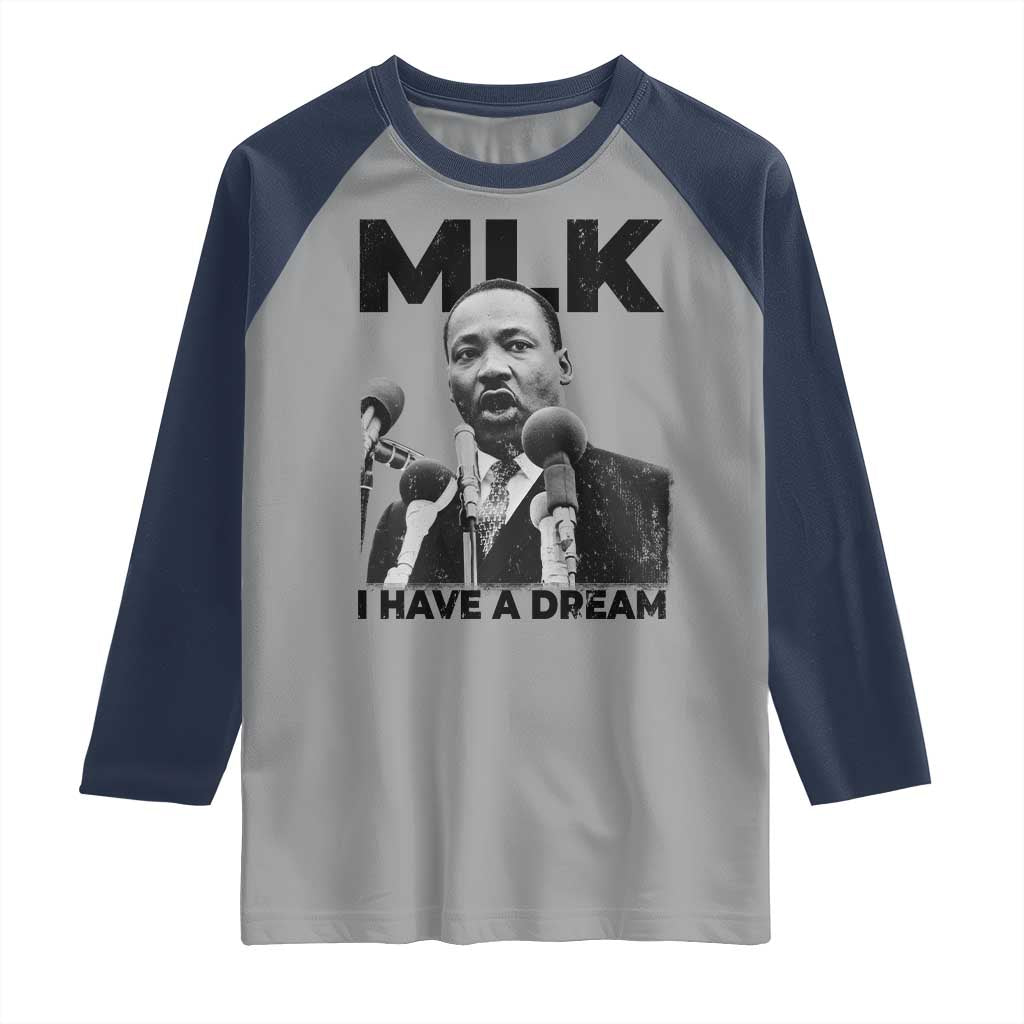 Martin Luther King Raglan Shirt I Have A Dream MLK Black History Month TS10 Sport Gray Navy Print Your Wear