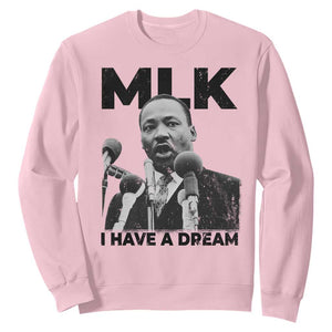 Martin Luther King Sweatshirt I Have A Dream MLK Black History Month TS10 Light Pink Print Your Wear