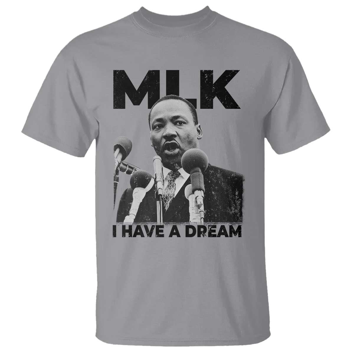 Martin Luther King T Shirt I Have A Dream MLK Black History Month TS10 Sport Gray Print Your Wear