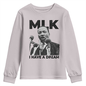 Martin Luther King Youth Sweatshirt I Have A Dream MLK Black History Month TS10 Ice Gray Print Your Wear