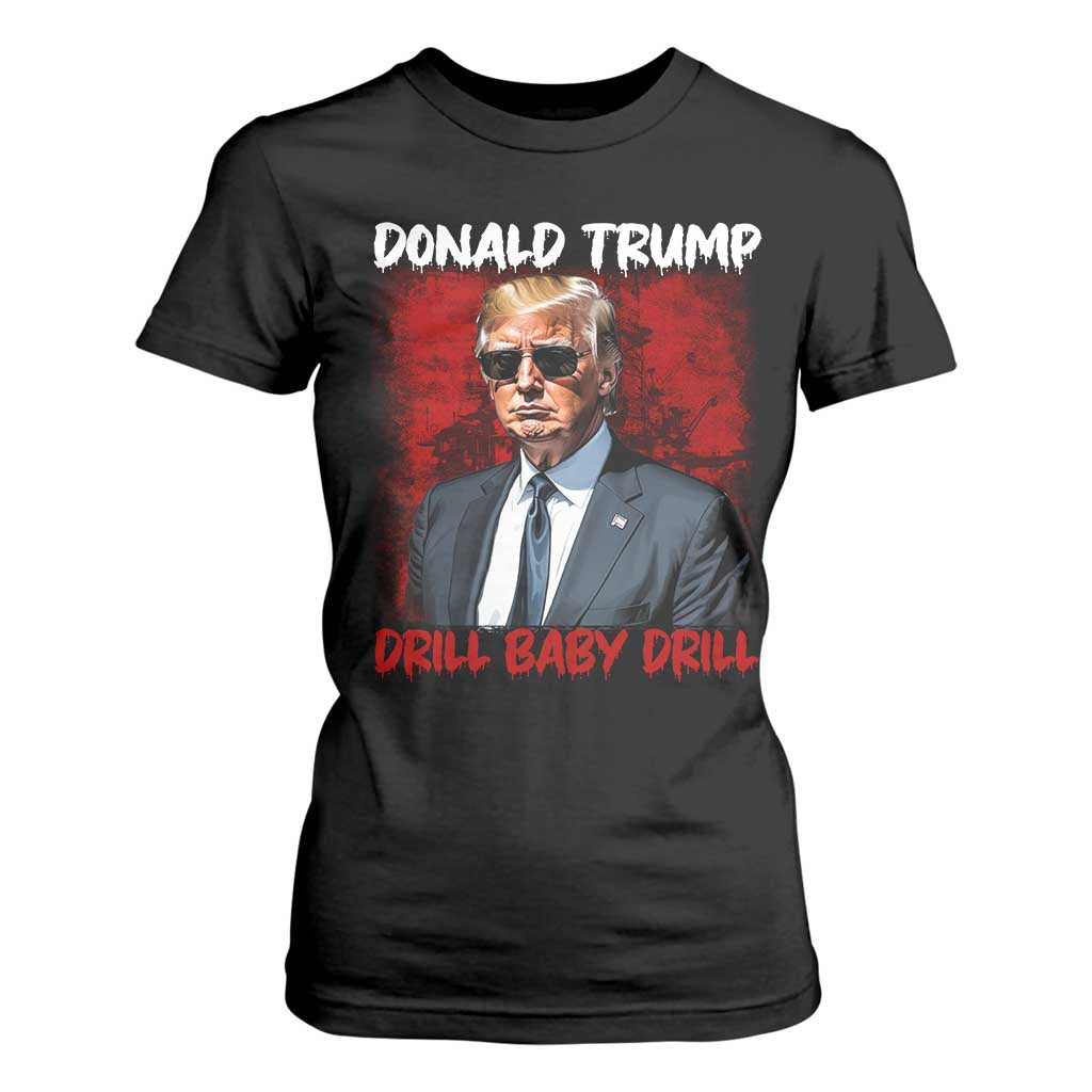 Trump Liberation Day T Shirt For Women Drill Baby Drill Oilrig Oilfield TS10 Black Print Your Wear