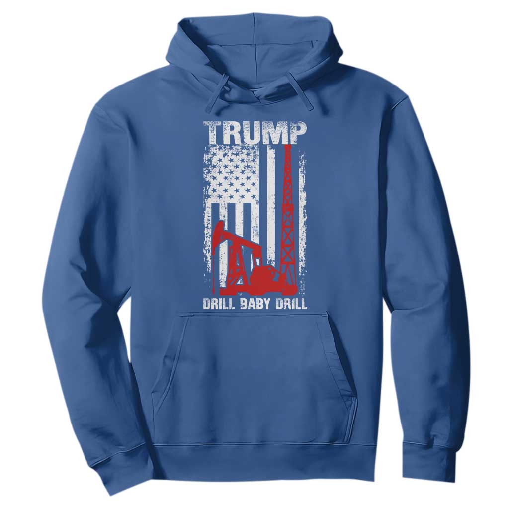 Trump Liberation Day Hoodie Drill Baby Drill Oilrig Oilfield American Flag Patriotic TS10 Royal Blue Print Your Wear