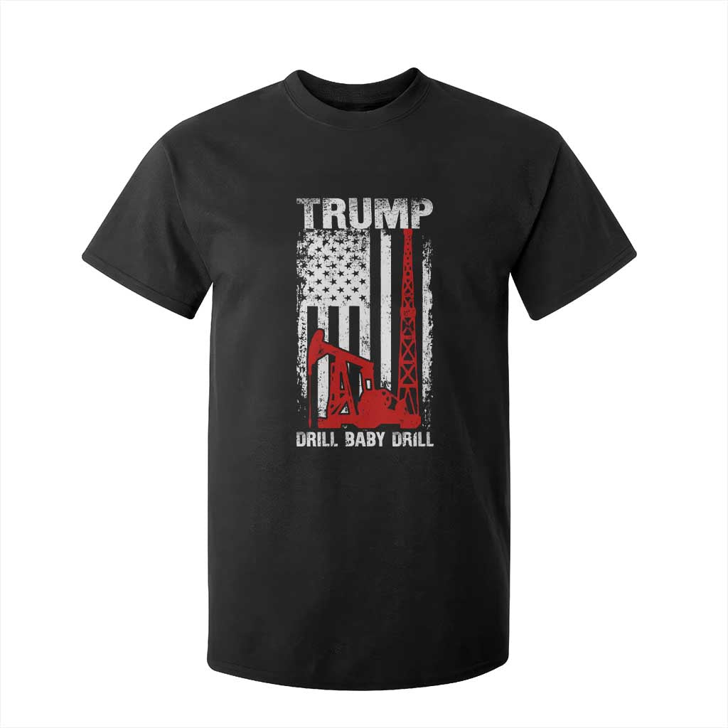 Trump Liberation Day T Shirt For Kid Drill Baby Drill Oilrig Oilfield American Flag Patriotic TS10 Black Print Your Wear