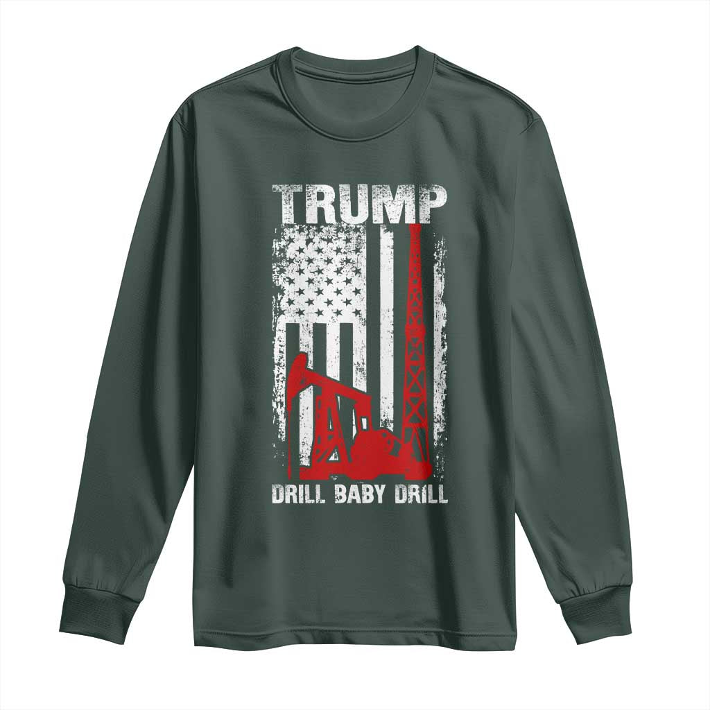 Trump Liberation Day Long Sleeve Shirt Drill Baby Drill Oilrig Oilfield American Flag Patriotic TS10 Dark Forest Green Print Your Wear