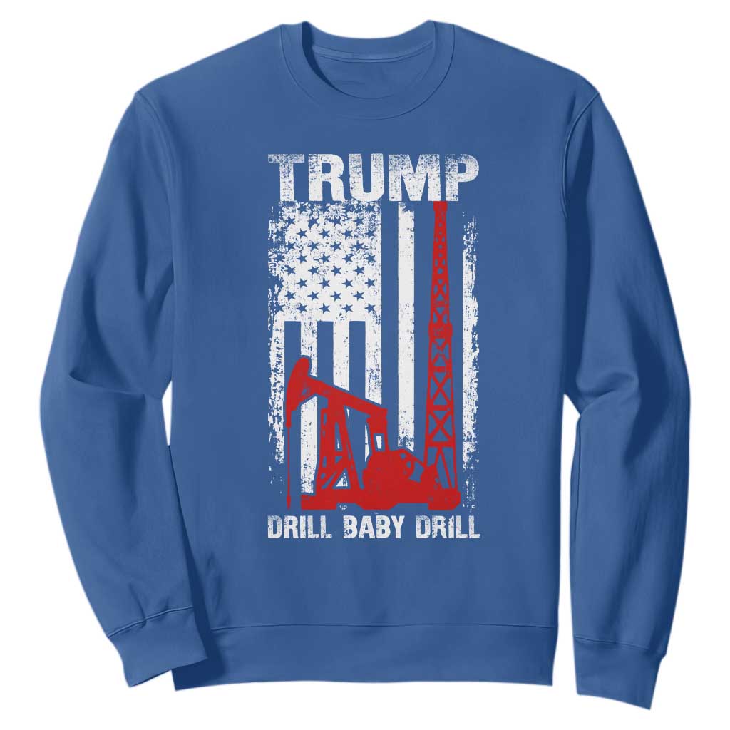 Trump Liberation Day Sweatshirt Drill Baby Drill Oilrig Oilfield American Flag Patriotic TS10 Royal Blue Print Your Wear