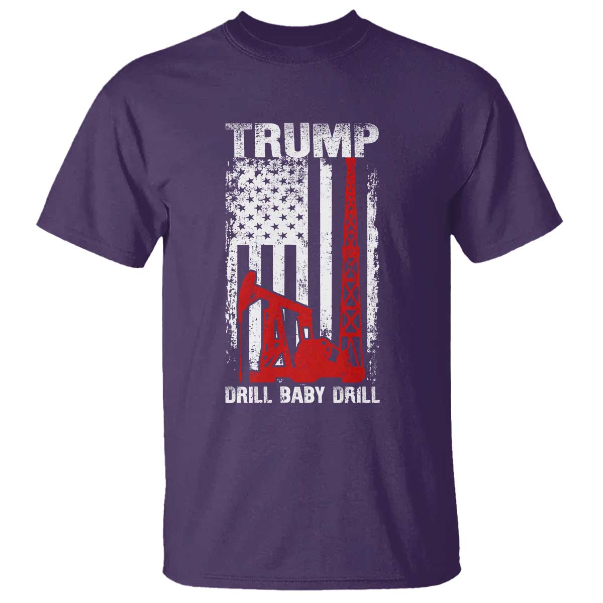 Trump Liberation Day T Shirt Drill Baby Drill Oilrig Oilfield American Flag Patriotic TS10 Purple Print Your Wear