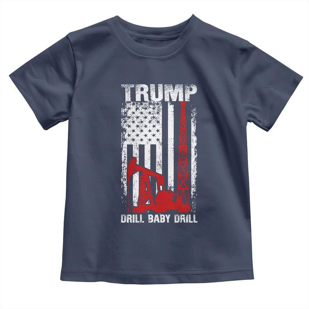 Trump Liberation Day Toddler T Shirt Drill Baby Drill Oilrig Oilfield American Flag Patriotic TS10 Navy Print Your Wear