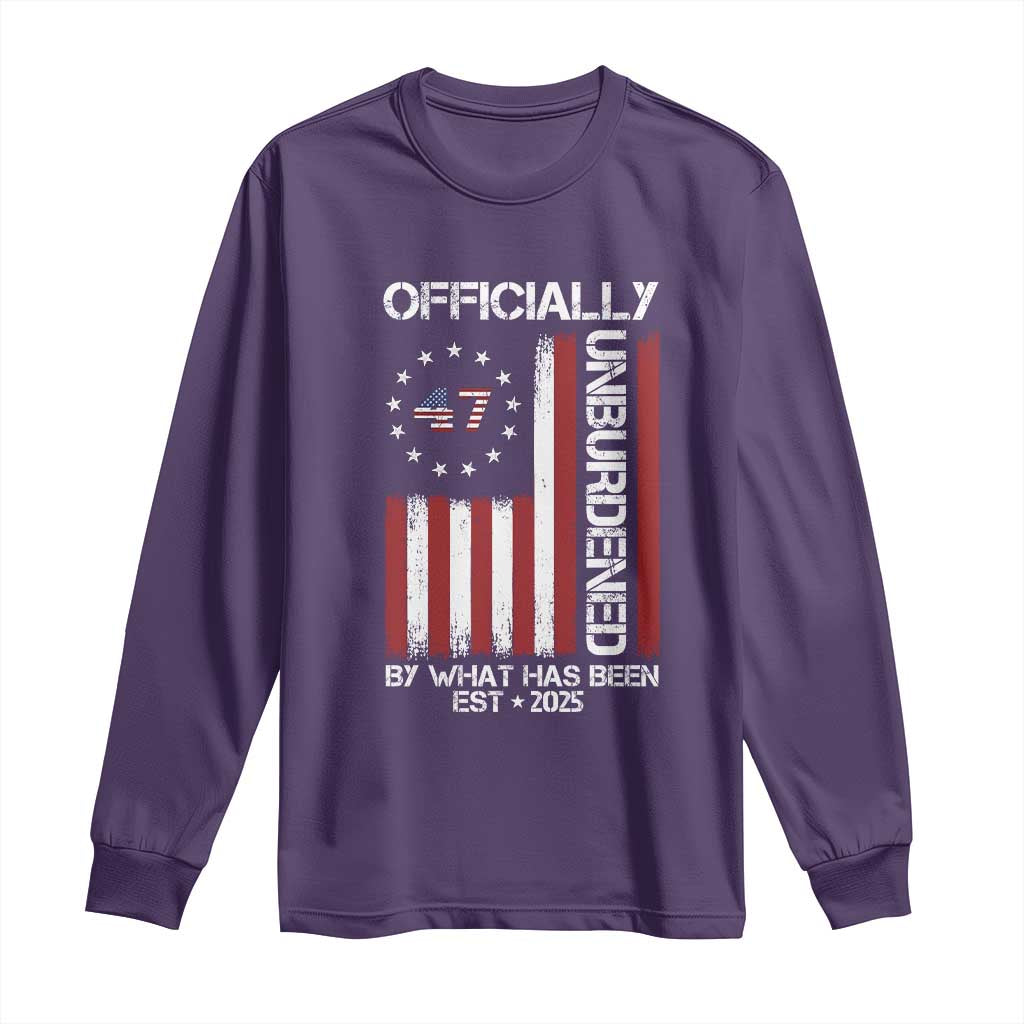 President Donald Trump Long Sleeve Shirt Officially Unburdened By What Has Been 2025 47Th Usa Flag TS10 Purple Print Your Wear
