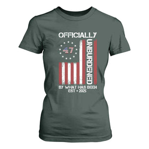 President Donald Trump T Shirt For Women Officially Unburdened By What Has Been 2025 47Th Usa Flag TS10 Dark Forest Green Print Your Wear