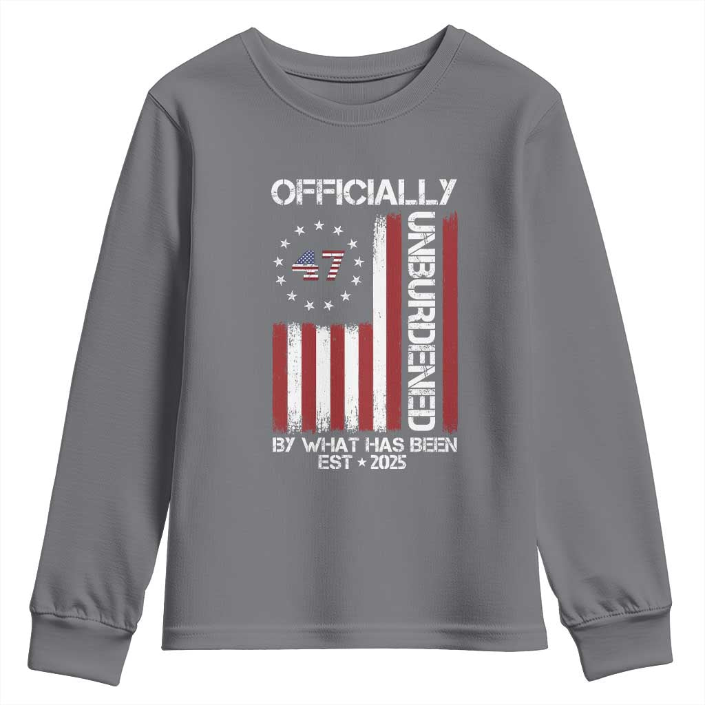 President Donald Trump Youth Sweatshirt Officially Unburdened By What Has Been 2025 47Th Usa Flag TS10 Charcoal Print Your Wear