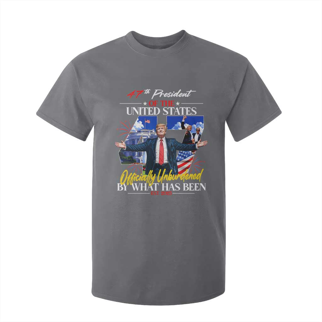 President Donald Trump T Shirt For Kid Officially Unburdened By What Has Been 2025 47Th American Flag TS10 Charcoal Print Your Wear