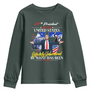 President Donald Trump Youth Sweatshirt Officially Unburdened By What Has Been 2025 47Th American Flag TS10 Dark Forest Green Print Your Wear