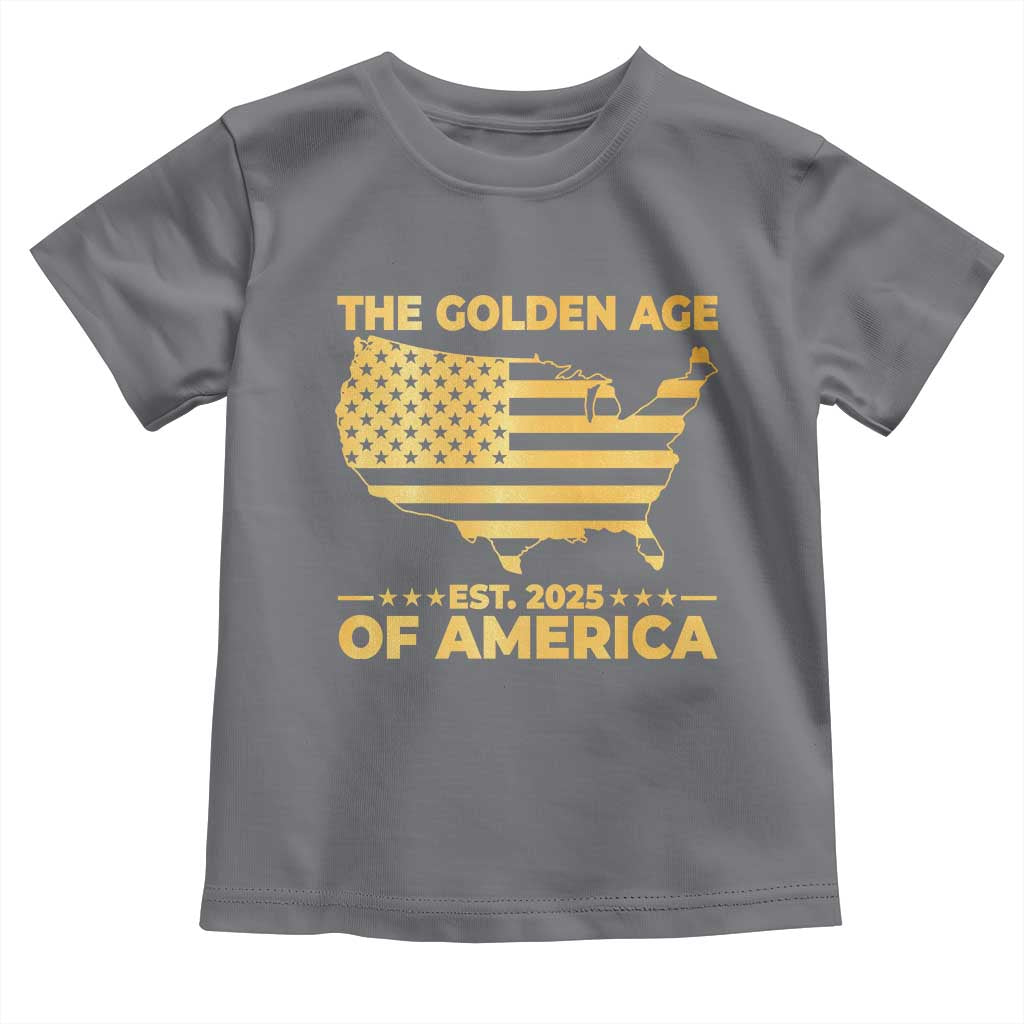Trump 2025 Toddler T Shirt The Golden Age Of America TS10 Charcoal Print Your Wear