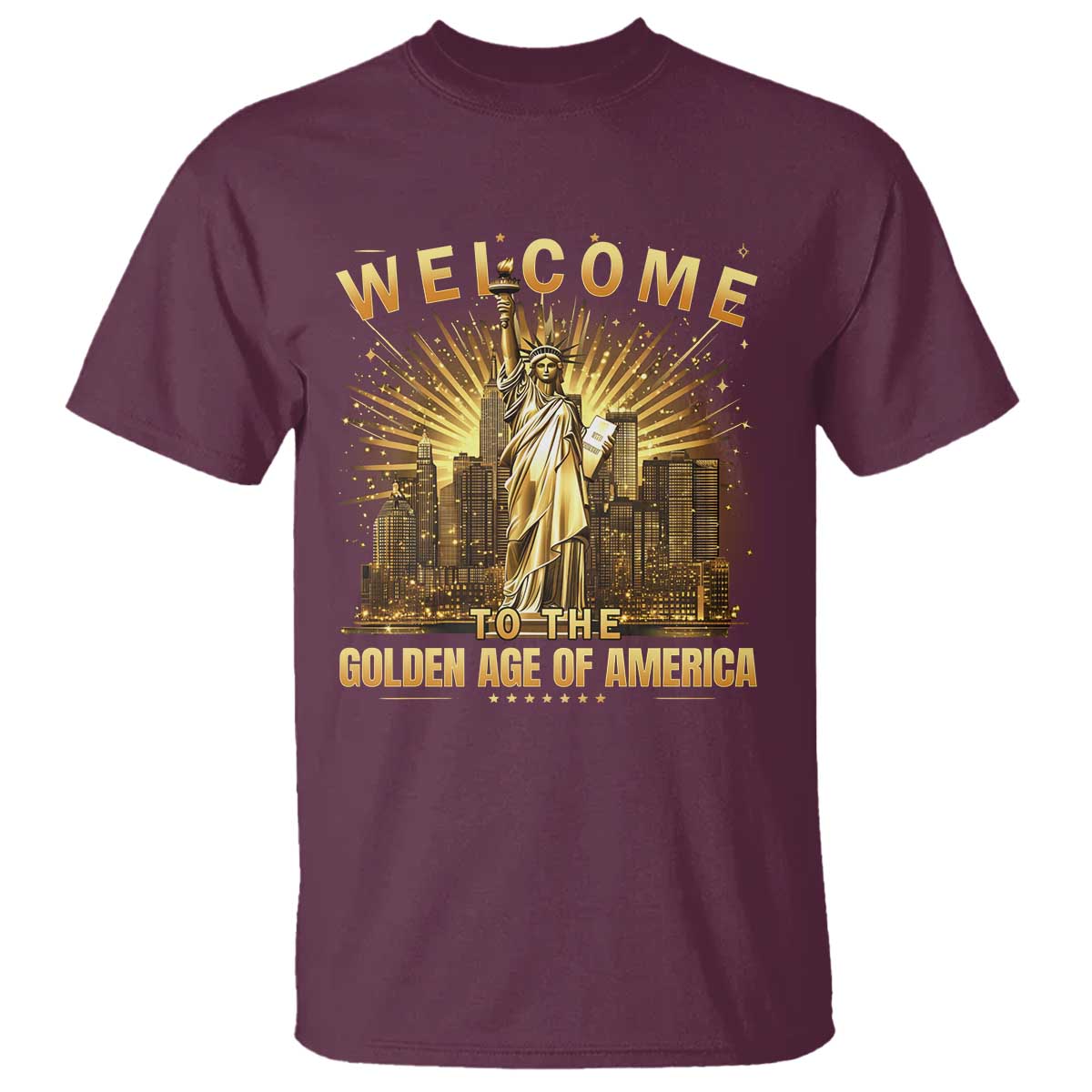America's Golden Age Statue Of Liberty T Shirt TS10 Maroon Print Your Wear