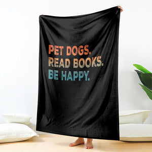Dog Book Lovers Throw Blanket Retro Pet Dogs Read Books Be Happy TS10 Print Your Wear