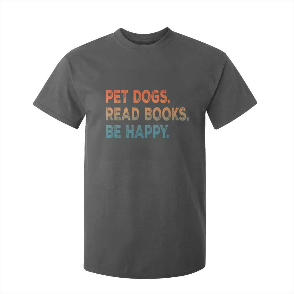 Dog Book Lovers T Shirt For Kid Retro Pet Dogs Read Books Be Happy TS10 Dark Heather Print Your Wear