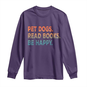 Dog Book Lovers Long Sleeve Shirt Retro Pet Dogs Read Books Be Happy TS10 Purple Print Your Wear