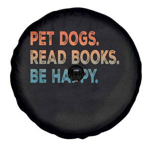 Dog Book Lovers Spare Tire Cover Retro Pet Dogs Read Books Be Happy TS10 Print Your Wear