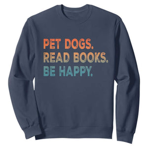 Dog Book Lovers Sweatshirt Retro Pet Dogs Read Books Be Happy TS10 Navy Print Your Wear