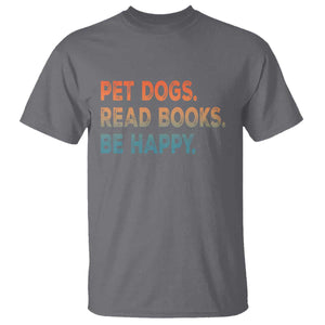 Dog Book Lovers T Shirt Retro Pet Dogs Read Books Be Happy TS10 Charcoal Print Your Wear