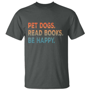 Dog Book Lovers T Shirt Retro Pet Dogs Read Books Be Happy TS10 Dark Heather Print Your Wear