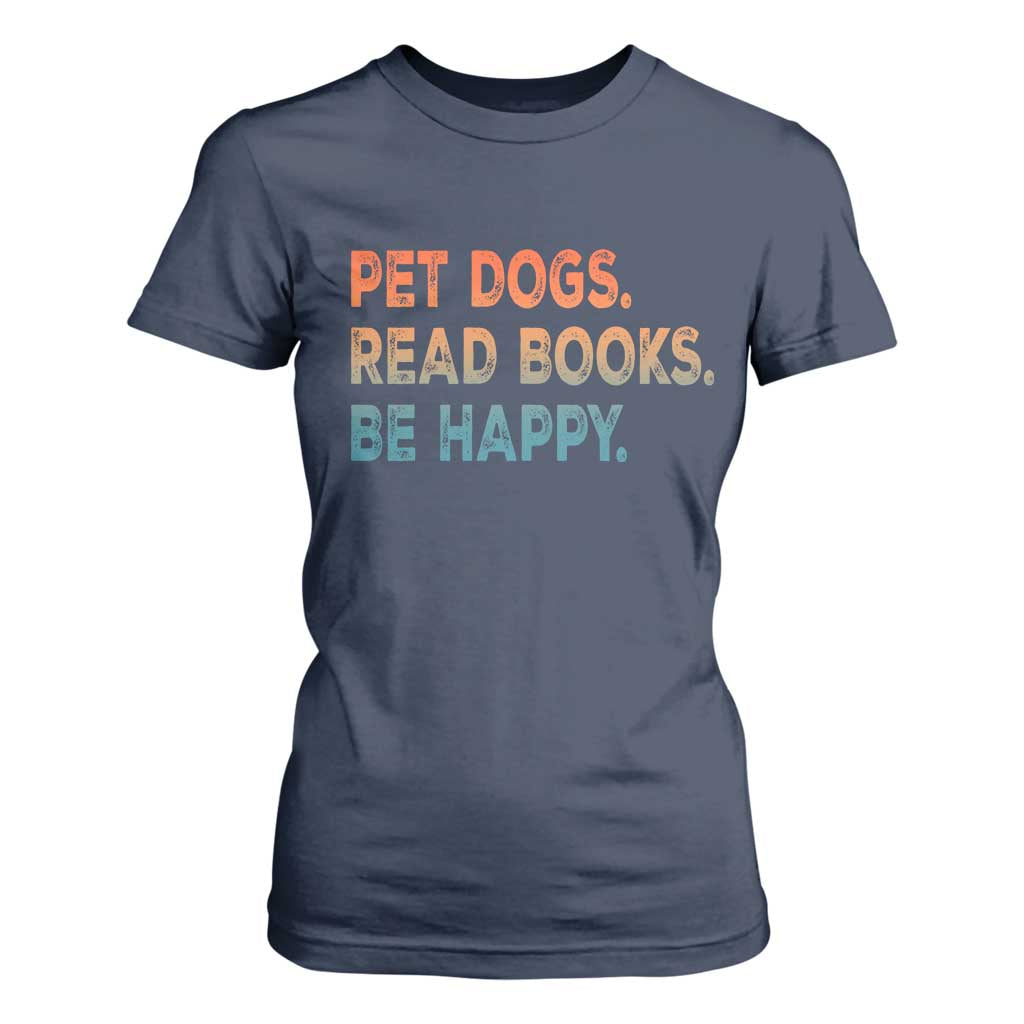 Dog Book Lovers T Shirt For Women Retro Pet Dogs Read Books Be Happy TS10 Navy Print Your Wear