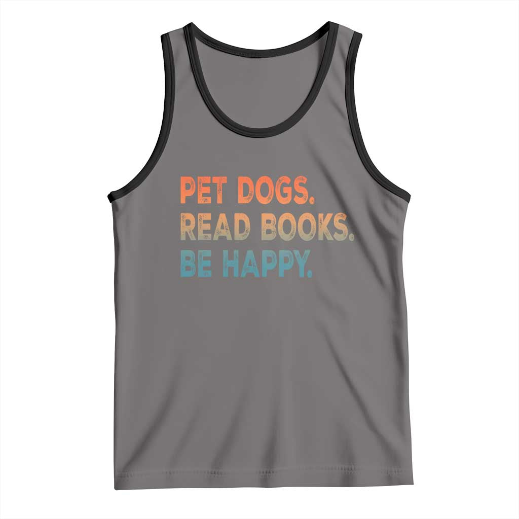Dog Book Lovers Tank Top Retro Pet Dogs Read Books Be Happy TS10 Deep Heather Black Print Your Wear