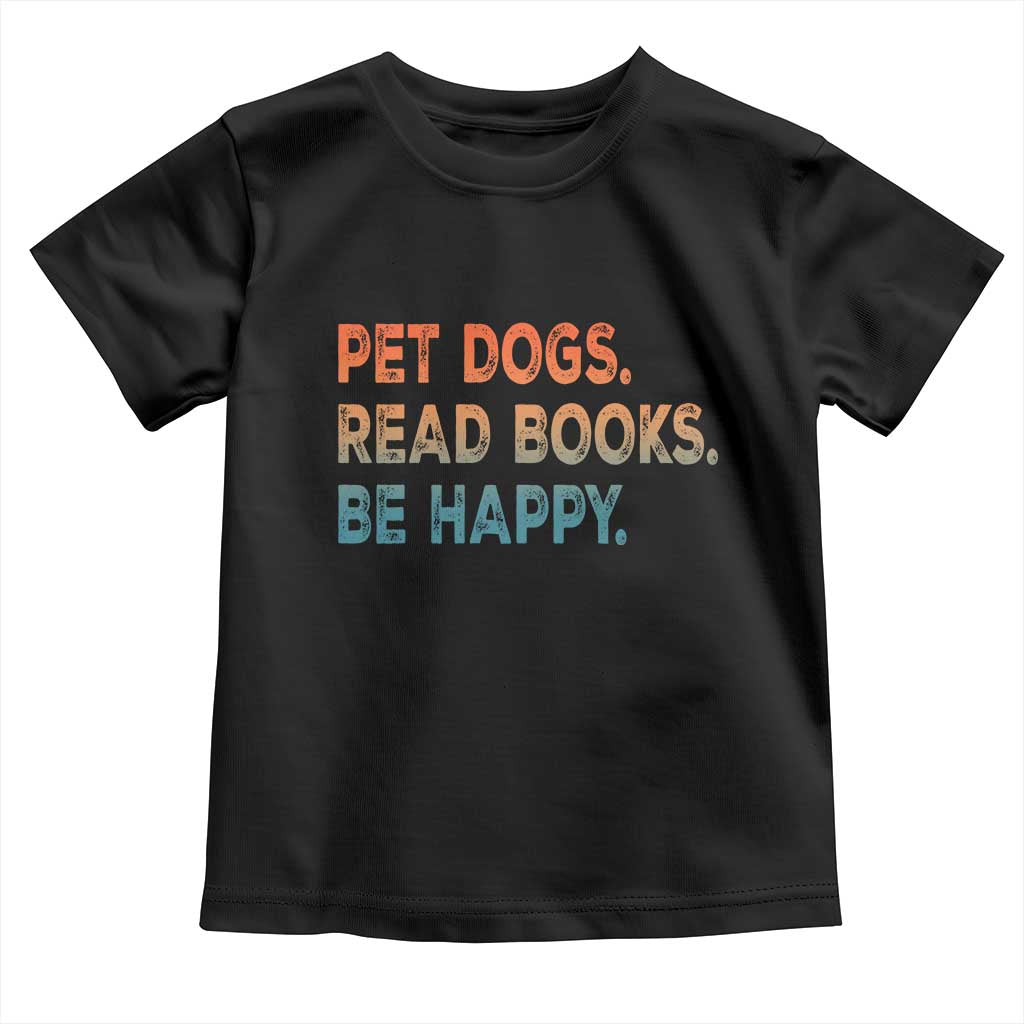 Dog Book Lovers Toddler T Shirt Retro Pet Dogs Read Books Be Happy TS10 Black Print Your Wear