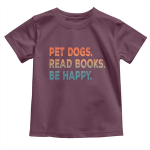 Dog Book Lovers Toddler T Shirt Retro Pet Dogs Read Books Be Happy TS10 Maroon Print Your Wear