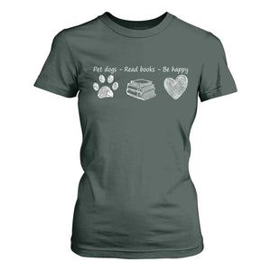 Funny Dog Book Lovers T Shirt For Women Pet Dogs Read Books Be Happy TS10 Dark Forest Green Print Your Wear