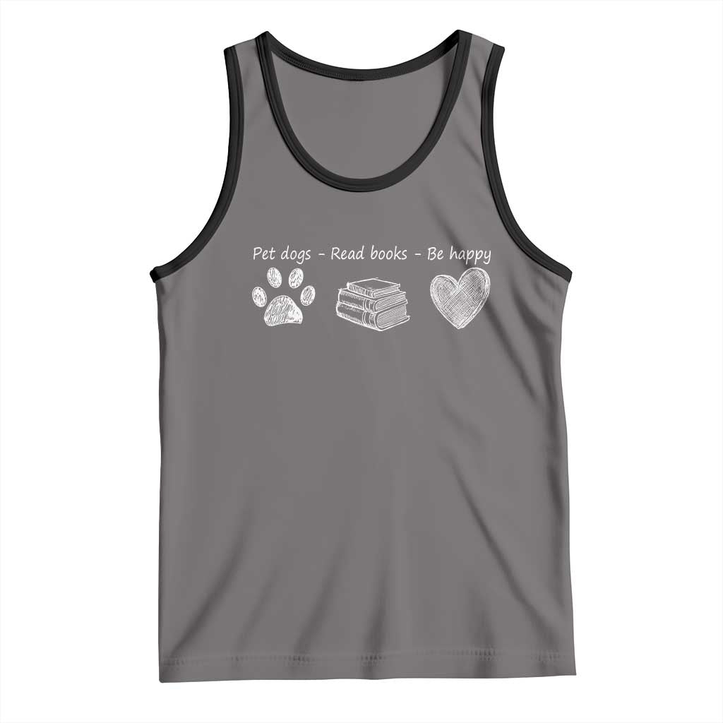 Funny Dog Book Lovers Tank Top Pet Dogs Read Books Be Happy TS10 Deep Heather Black Print Your Wear