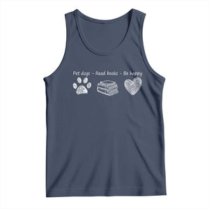 Funny Dog Book Lovers Tank Top Pet Dogs Read Books Be Happy TS10 Navy Print Your Wear