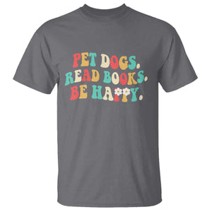 Dog Book Lover T Shirt Retro Groovy Flower Bookish Dog Mom Gift TS10 Charcoal Print Your Wear