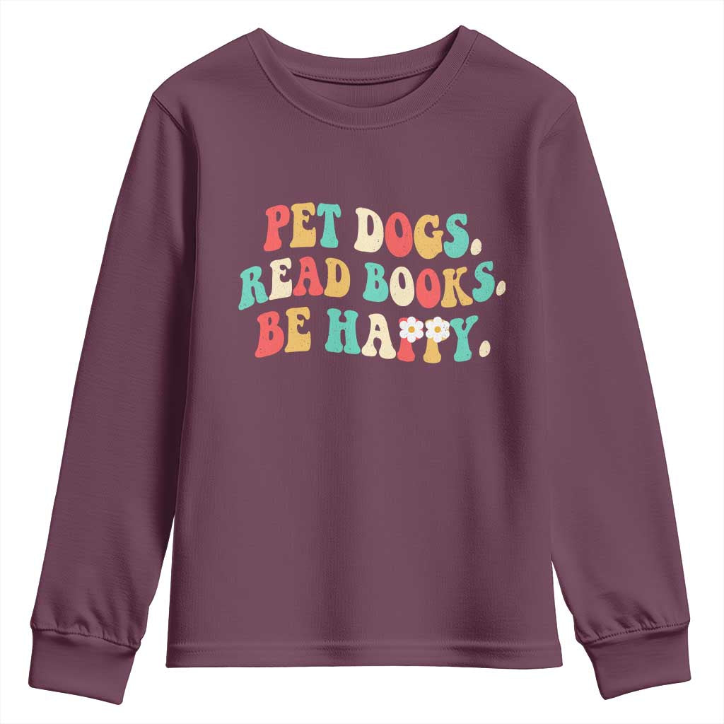 Dog Book Lover Youth Sweatshirt Retro Groovy Flower Bookish Dog Mom Gift TS10 Maroon Print Your Wear