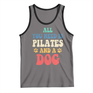 Funny Pilates Dog Lover Tank Top Retro All You Need Is Pilates And A Dog TS10 Deep Heather Black Print Your Wear