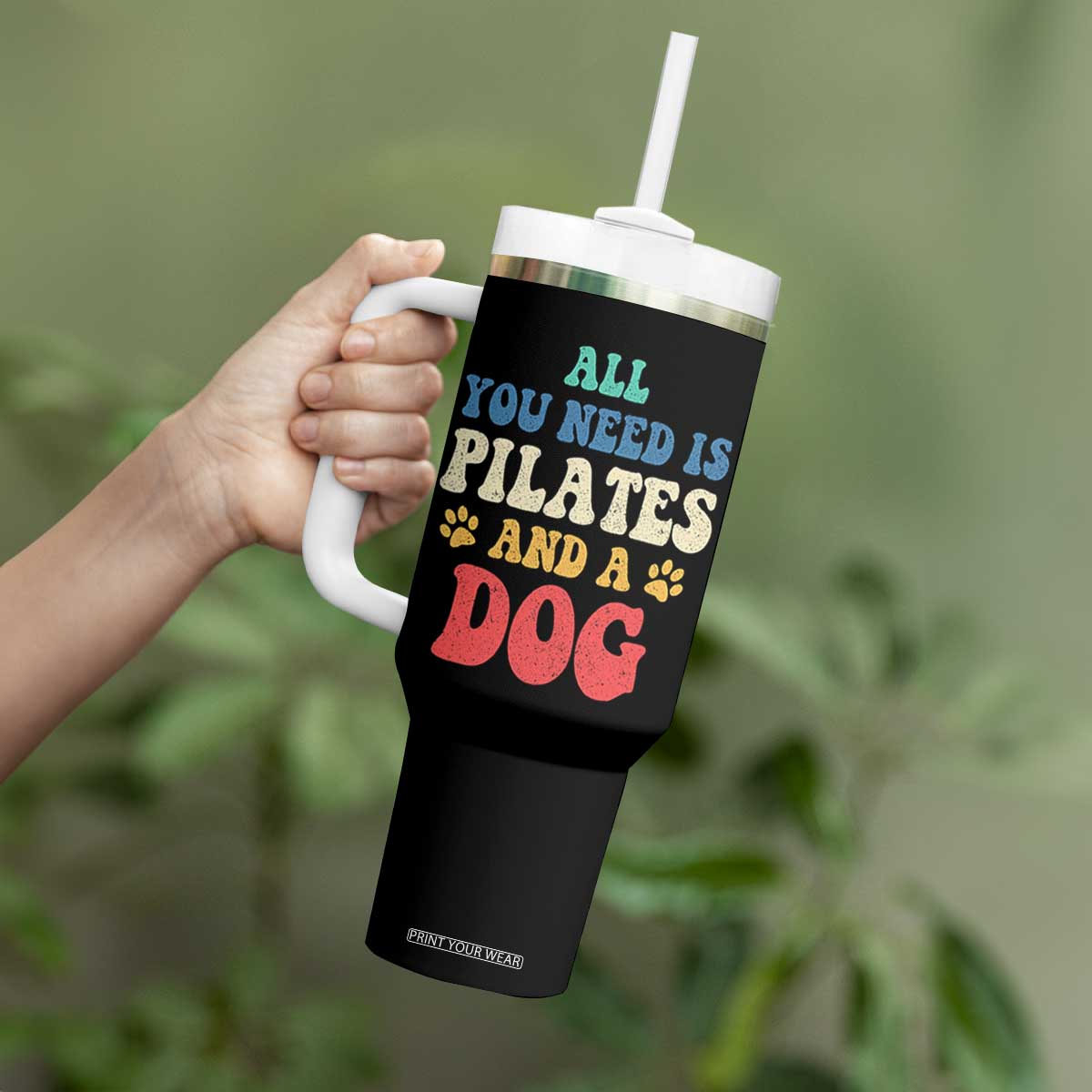 Funny Pilates Dog Lover Tumbler With Handle Retro All You Need Is Pilates And A Dog TS10 Print Your Wear
