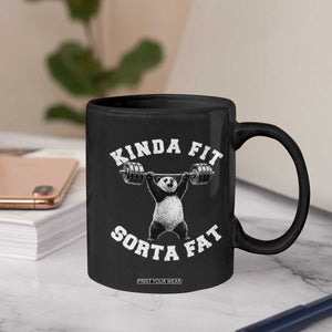 Funny Gym Coffee Mug Kinda Fit Sorta Fat Panda Weightlifting Workout TS10 Print Your Wear