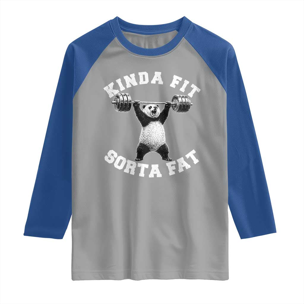 Funny Gym Raglan Shirt Kinda Fit Sorta Fat Panda Weightlifting Workout TS10 Sport Gray Royal Print Your Wear