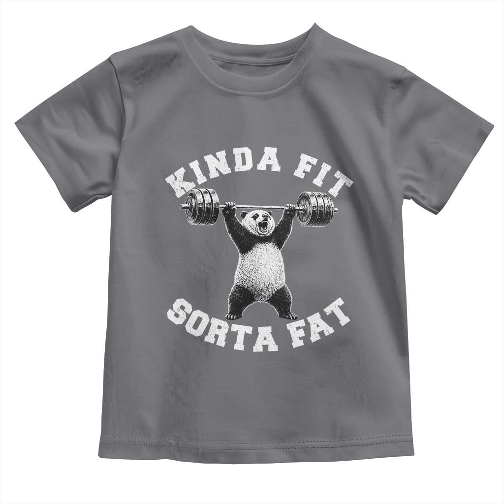 Funny Gym Toddler T Shirt Kinda Fit Sorta Fat Panda Weightlifting Workout TS10 Charcoal Print Your Wear