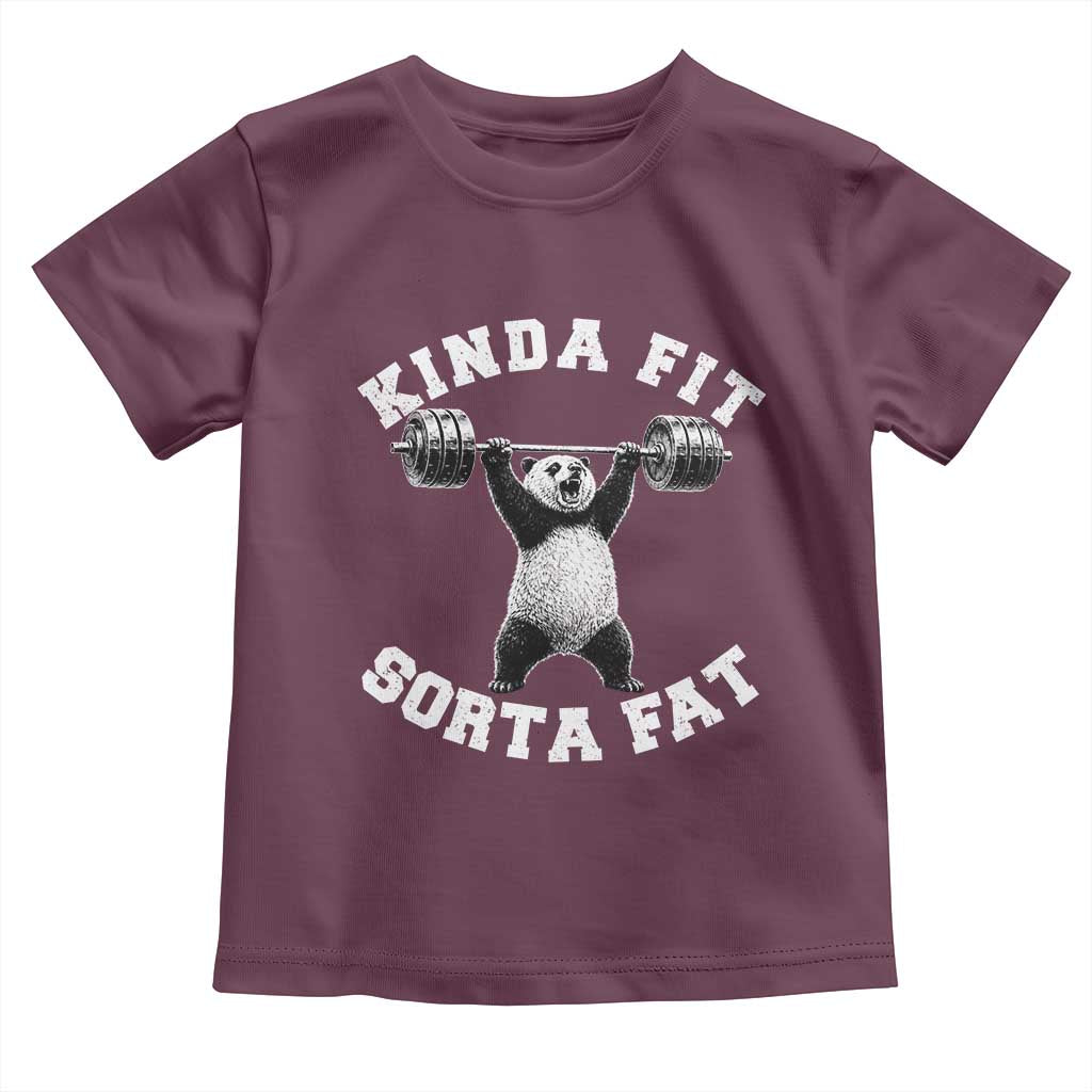Funny Gym Toddler T Shirt Kinda Fit Sorta Fat Panda Weightlifting Workout TS10 Maroon Print Your Wear