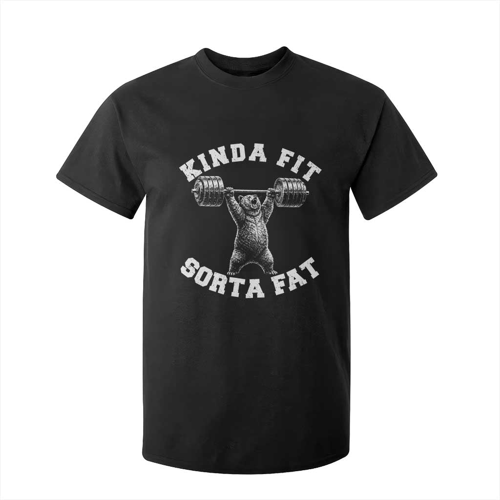 Funny Gym T Shirt For Kid Kinda Fit Sorta Fat Bear Weightlifting Workout TS10 Black Print Your Wear