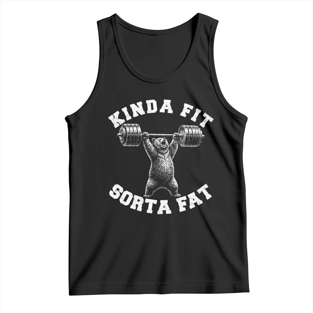 Funny Gym Tank Top Kinda Fit Sorta Fat Bear Weightlifting Workout TS10 Black Print Your Wear