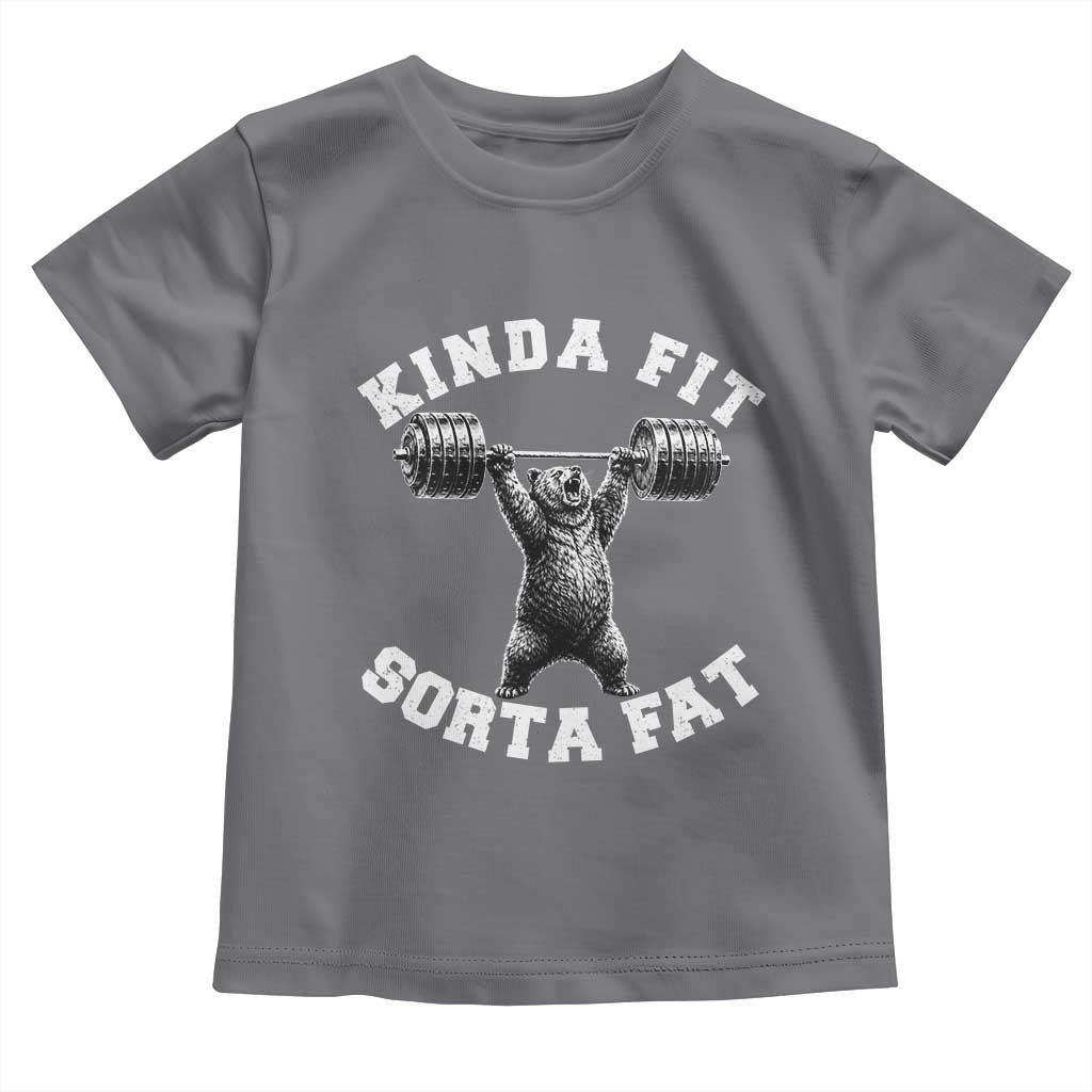 Funny Gym Toddler T Shirt Kinda Fit Sorta Fat Bear Weightlifting Workout TS10 Charcoal Print Your Wear