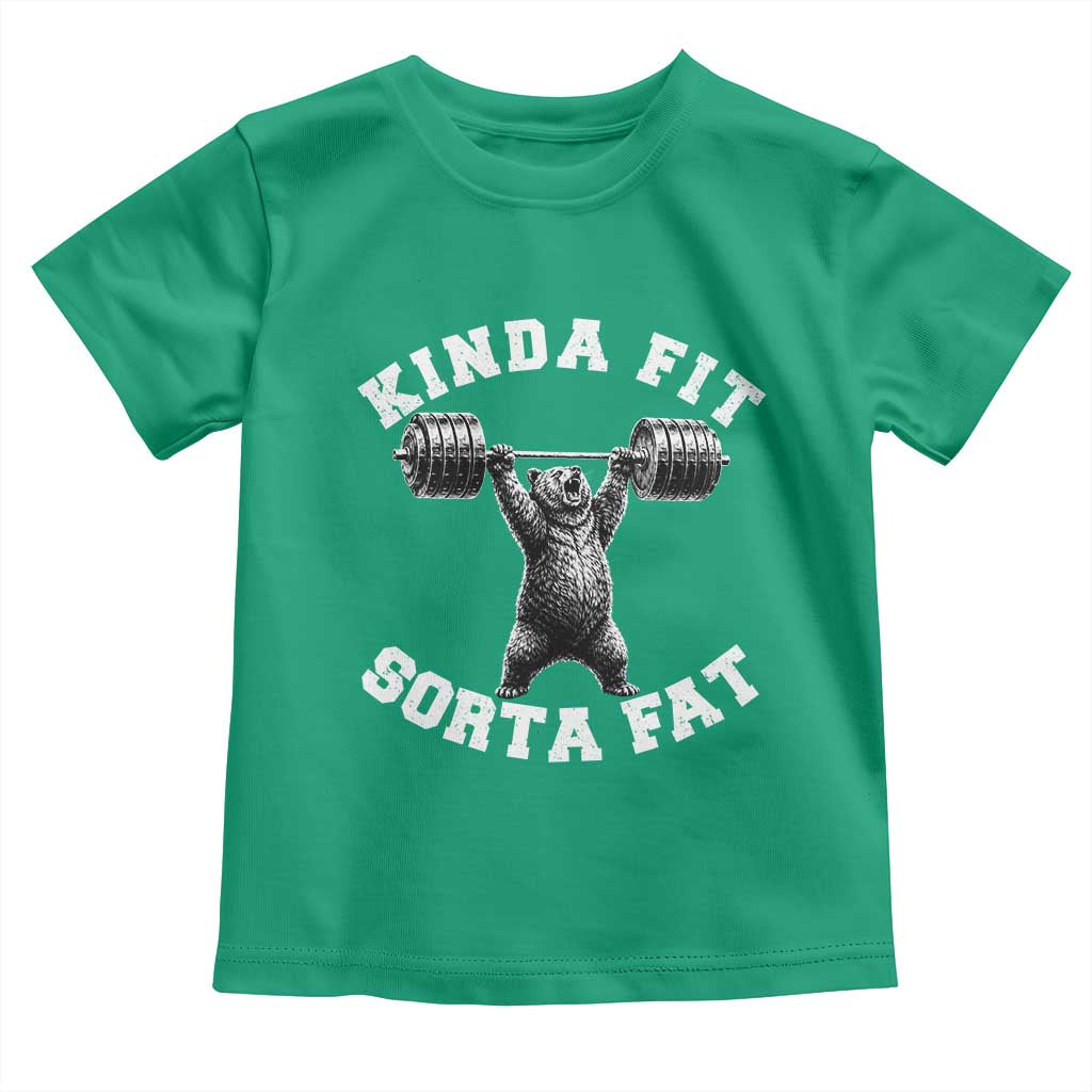 Funny Gym Toddler T Shirt Kinda Fit Sorta Fat Bear Weightlifting Workout TS10 Irish Green Print Your Wear