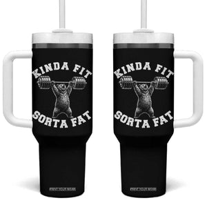 Funny Gym Tumbler With Handle Kinda Fit Sorta Fat Bear Weightlifting Workout TS10 One Size: 40 oz Black Print Your Wear