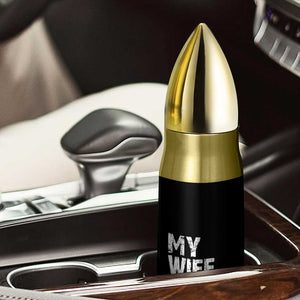 My Wife Beats Me Bullet Tumbler Funny Husband Birthday Sarcastic TS10 Print Your Wear