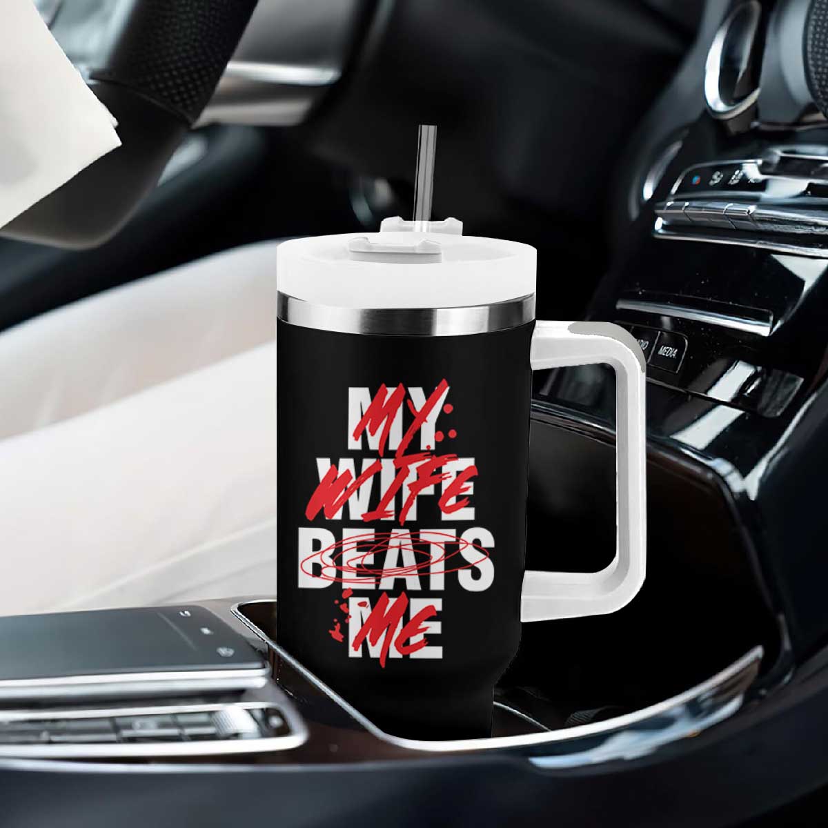 My Wife Beats Me Tumbler With Handle Funny Husband Birthday Anniversary TS10 Print Your Wear