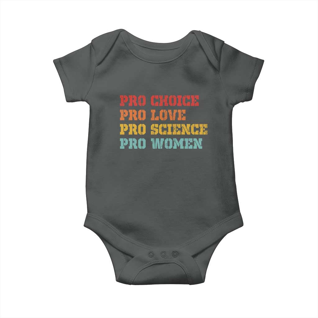 Pro Choice Pro Love Pro Science Pro Women Baby Onesie Retro Equal Rights TS10 Dark Heather Print Your Wear
