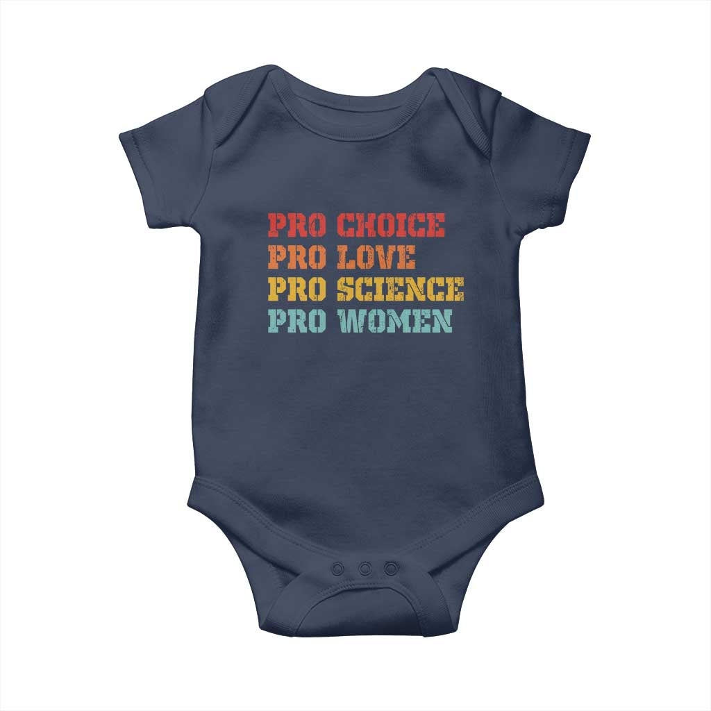 Pro Choice Pro Love Pro Science Pro Women Baby Onesie Retro Equal Rights TS10 Navy Print Your Wear